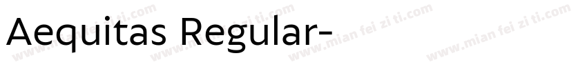 Aequitas Regular字体转换